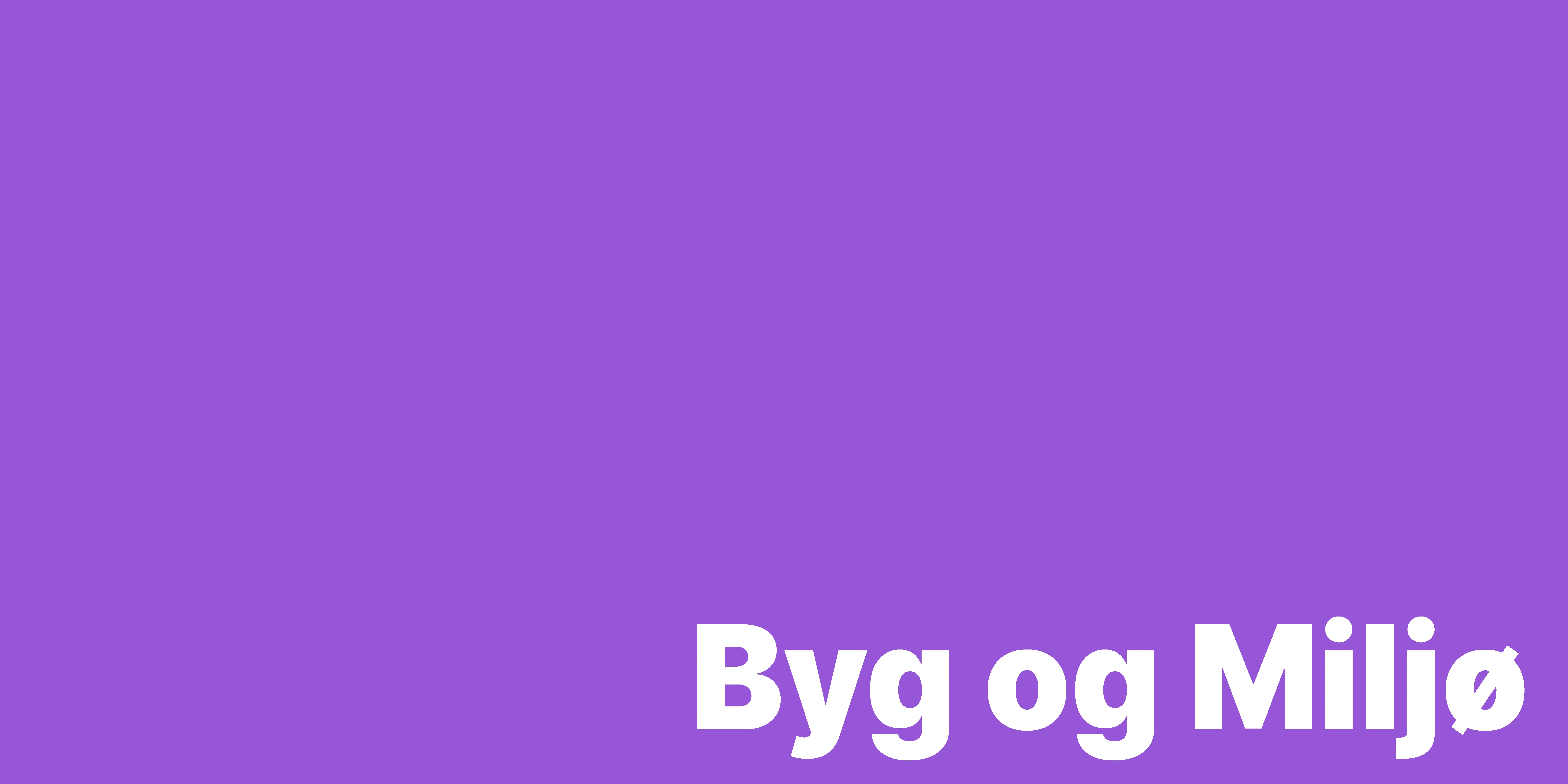 Byg og Miljø